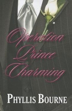 Operation Prince Charming - Bourne, Phyllis