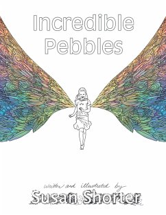 Incredible Pebbles - Shorter, Susan