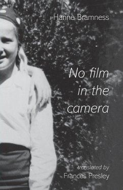 No Film in the Camera - Bramness, Hanne
