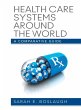 Health Care Systems Around the World - Bild 1