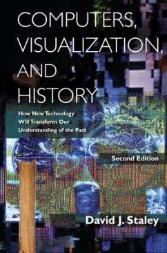 Computers, Visualization, and History - Staley, David J