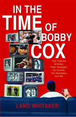 In the Time of Bobby Cox - Whitaker, Lang