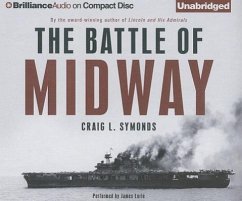 The Battle of Midway - Symonds, Craig L.