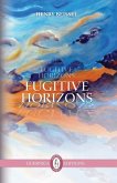 Fugitive Horizons: Volume 205