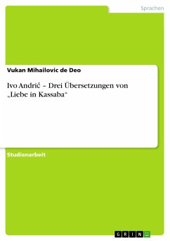 Ivo Andrić – Drei Übersetzungen von „Liebe in Kassaba“ (eBook, PDF)