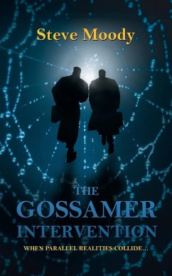 The Gossamer Intervention - Moody, Steve