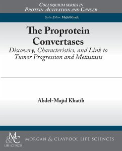 The Proprotein Convertases - Khatib, Abdel-Majid