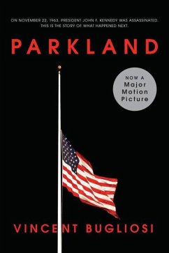 Parkland - Bugliosi, Vincent