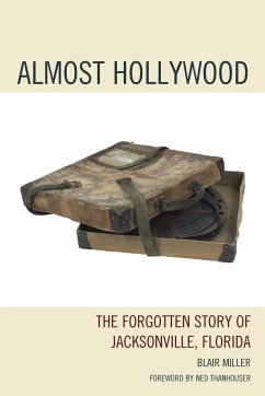 Almost Hollywood - Miller, Blair