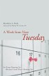 A Week from Next Tuesday - Bild 1