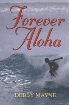 Forever Aloha - Mayne, Debby
