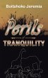 PERILS OF TRANQUILITY - Bild 1