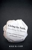 Living by Faith, Dwelling in Doubt