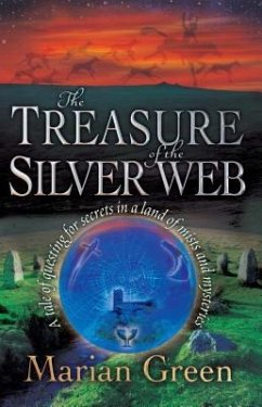 The Treasure of the Silver Web - Green, Marian