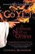 Go Ye...! a Command, Not an Option - Bild 1