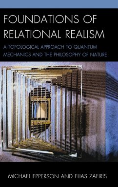 Foundations of Relational Realism - Epperson, Michael; Zafiris, Elias