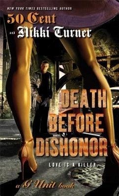Death Before Dishonor - Turner, Nikki; 50 Cent