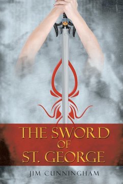 The Sword of St. George - Cunningham, Jim
