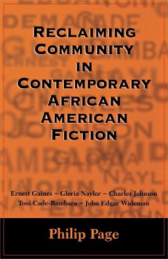 Reclaiming Community in Contemporary African American Fiction - Page, Philip