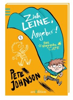 Cover Zieh Leine, Angeber! / Das magische Cape Bd.3
