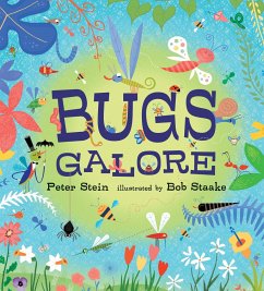 Bugs Galore - Stein, Peter