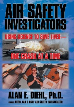 Air Safety Investigators - Diehl Ph. D., Alan E.