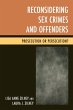 Reconsidering Sex Crimes and Offenders - Bild 1