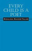 Every Child Is A Poet