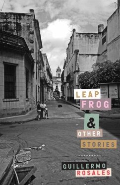 Leapfrog and Other Stories - Rosales, Guillermo