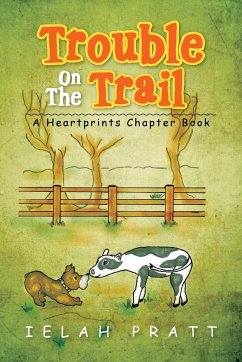 Trouble On The Trail - Pratt, Ielah