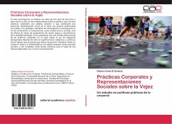 Prácticas Corporales y Representaciones Sociales sobre la Vejez - Di Domizio, Debora Paola