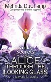 Fifty Shades of Alice Through the Looking Glass