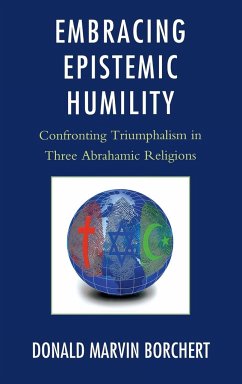 Embracing Epistemic Humility - Borchert, Donald