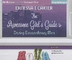 The Awesome Girl's Guide to Dating Extraordinary Men