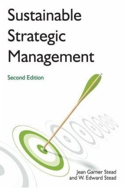 Sustainable Strategic Management - Stead, Jean Garner; Stead, W Edward