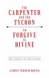 The Carpenter and the Tycoon/To Forgive... - Bild 1