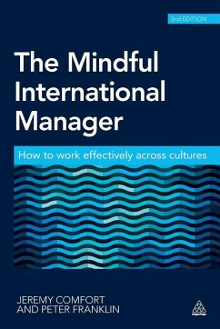 The Mindful International Manager - Comfort, Jeremy;Franklin, Peter
