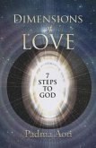 The Dimensions of Love: 7 Steps to God