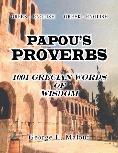 PAPOU'S PROVERBS - Malouf, George H.