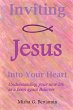 Inviting Jesus Into Your Heart - Bild 1