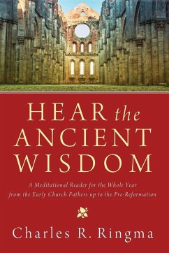 Hear the Ancient Wisdom - Ringma, Charles R.