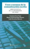 Usos y normas de la comunicación escrita : libro de estilo de la Universidad de Cádiz