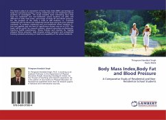 Body Mass Index,Body Fat and Blood Pressure - Singh, Thingnam Nandalal;Malik, Reeta