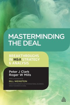 Masterminding the Deal - Clark, Peter J.; Mills, Roger W.