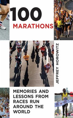 100 Marathons - Horowitz, Jeffrey
