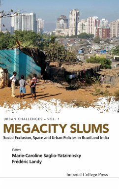 MEGACITY SLUMS - Marie-Caroline Saglio-Yatzimirsky & Fred