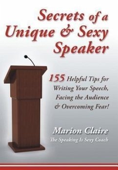 Secrets of a Unique & Sexy Speaker - Marion Claire