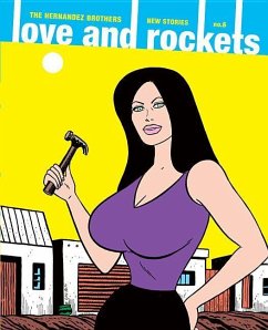 Love and Rockets: New Stories No. 6 - Hernandez, Gilbert; Hernandez, Jaime