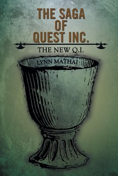 The Saga of Quest Inc. - Mathai, Lynn