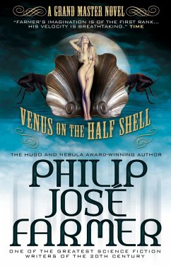 Venus on the Half-Shell - Farmer, Philip Jose